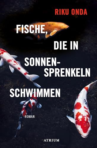 Fische, die in Sonnensprenkeln schwimmen von Atrium Verlag AG